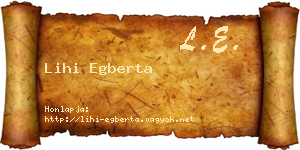 Lihi Egberta névjegykártya